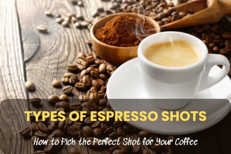 Types of Espresso Shots