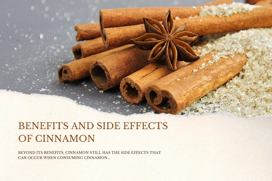 Benefits And Side Effects Of Cinnamon