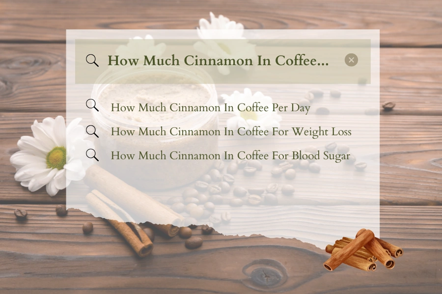 The Amount Of Cinnamon In Coffee